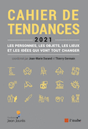 Cahier de tendances, 2021